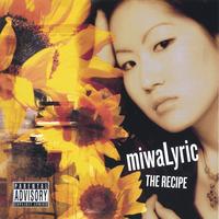 miwaLyric : the Recipe