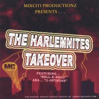 Mixciti Productionz : The Harlemnites Takeover