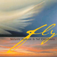 Melanie Jackson & Sal Cracchiolo : Fly