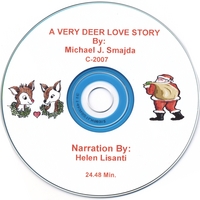 Michael J. Smajda : A Very Deer Love Story