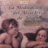 MAUREEN J. ST.GERMAIN & CELESTE AURARA SANCHEZ: La Meditación del Arco Iris de Angels