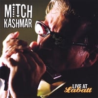MITCH KASHMAR : LIVE AT LABATT
