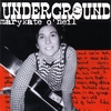 MARYKATE O'NEIL: Underground