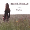 MYLÈNE L. CHAMBLAIN: Belly Songs