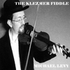 Michael Levy: The Klezmer Fiddle