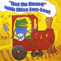 Miss Lou-Lou : Get on Board with Miss Lou-Lou