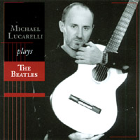 MICHAEL LUCARELLI: Michael Lucarelli play the Beatles