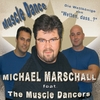 MICHAEL MARSCHALL FEAT. THE MUSCLE DANCERS: Muscle Dance