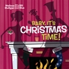 MELISSA MULLIGAN & BILL BLUE: Baby, It's Christmas Time!