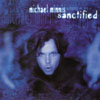 MICHAEL MINNIS: Sanctified