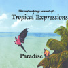 TROPICAL EXPRESSIONS MCBRIDE/GAUGHAN: Paradise