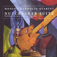 MODERN MANDOLIN QUARTET: Nutcracker Suite