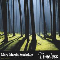 Mary Martin Stockdale : Timeless