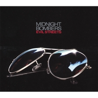 Midnight Bombers : Evil Streets