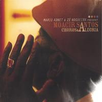 Moacir Santos : Choros & Alegria