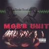 MOBB UNIT: Brain Dead