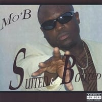 MO' B : Suited n Booted