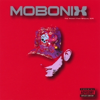MOBONIX : The Mickey Finn Special [EP]