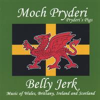 MOCH PRYDERI: Belly Jerk