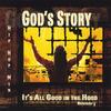 MODAVADOR G: God's Story: It's All Good In The Hood