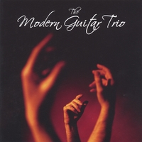 The Modern Guitar Trio : The Modern Guitar Trio