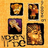Modern Tribe : Groove On