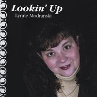 Lynne Modranski : Lookin' Up