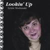 Lynne Modranski: Lookin