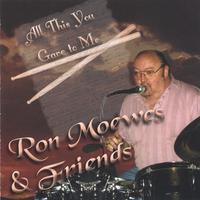 Ron Moewes : All This You Gave to Me