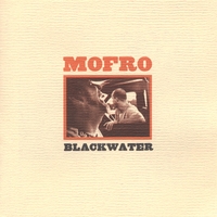 MOFRO : Blackwater