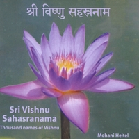 Mohani Heitel : Sri Vishnu Sahasranama Thousand names of Vishnu