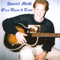 Daniel Mohl : Once Upon A Time