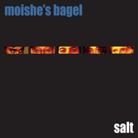 Moishe's Bagel : Salt
