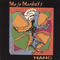 mojo monkeys : hang