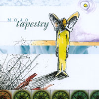 MOJO: Tapestry
