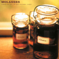 Christian Collin and Molasses : Molasses