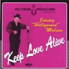 JIMMY HOLLYWOOD MOLINA: Keep Love Alive