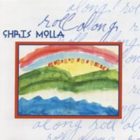 Chris Molla : Roll Along