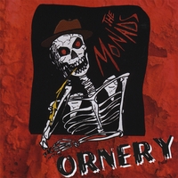 THE MONADS: Ornery