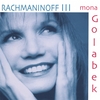 MONA GOLABEK: Rachmaninoff: Piano Concerto No. 3
