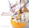 SILVANO MONASTERIOS: Fostered