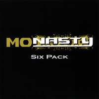 Mo Nasty : Six Pack