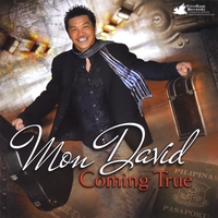 Mon David : Coming True