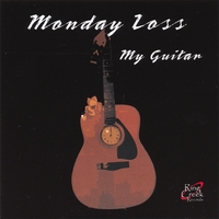 Monday Loss : My Guitar