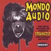 VARIOUS ARTISTS: Mondo Audio