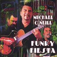 Michael O'Neill : Funky Fiesta