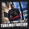 LG: Turf Motivation