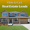 HOW TO MAKE MONEY IN REAL ESTATE: How to Get Real Estate Leads (and Turn Them Into Buyers)