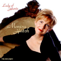 Monica Hatch: Lady of Hearts