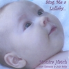 MONICA HATCH: Sing Me A Lullaby